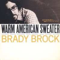 CD Brady Brock: Warm American Sweater