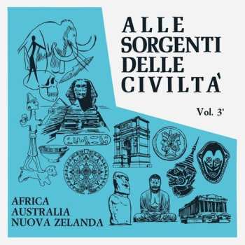 Album Raskovich: Alle Sorgenti Delle Civiltà - Vol. 3 - Africa - Australia - Nuova Zelanda