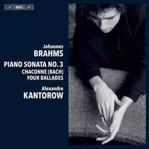 Piano Sonata No. 3 / Chaconne (Bach) / Four Ballades
