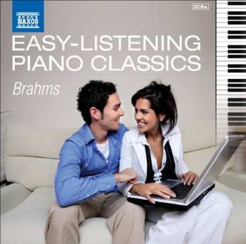 Album Brahms / Biret / Kohn / Matthies: Easy Listening Piano Classics