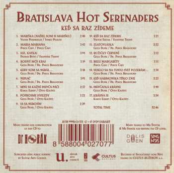 CD Bratislava Hot Serenaders: Keď Sa Raz Zídeme