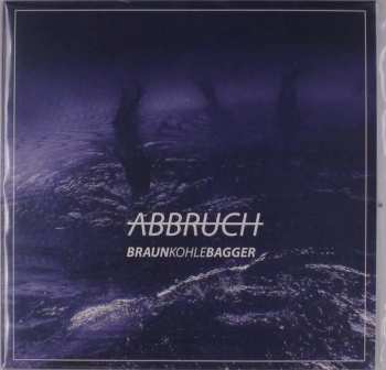 LP Braunkohlebagger: Abbruch LTD | CLR