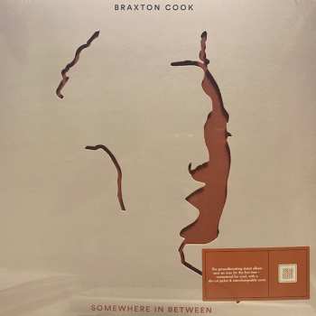 LP Braxton Cook: Somewhere In Between