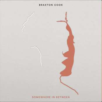 LP Braxton Cook: Somewhere In Between CLR | LTD | DLX