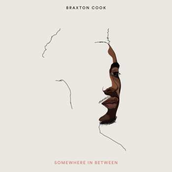 CD Braxton Cook: Somewhere In Between