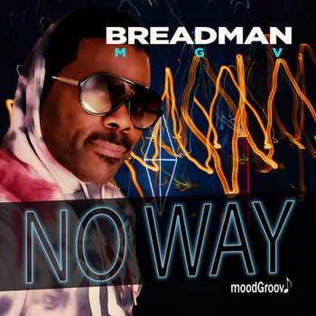 Album Breadman Mgv Featuring Piannoman: No Way