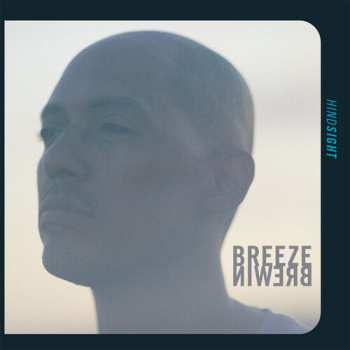CD Breeze Brewin: Hindsight