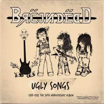 2LP Brejn Dedd: Ugly Songs (1988-1993 The 30th Anniversary Album)