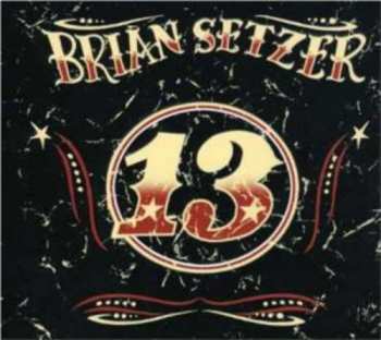 CD Brian Setzer: 13 DIGI