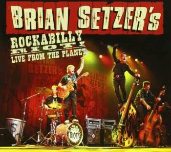 CD Brian Setzer: Rockabilly Riot! Live From The Planet