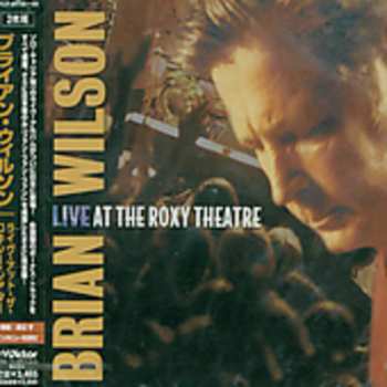 2CD Brian Wilson: Live At The Roxy Theatre