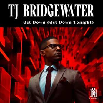 Album Bridgewater,tj: Get Down
