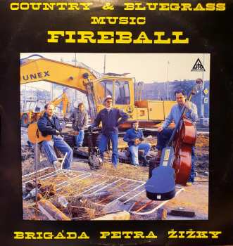Album Brigáda Petra Žižky: Fireball