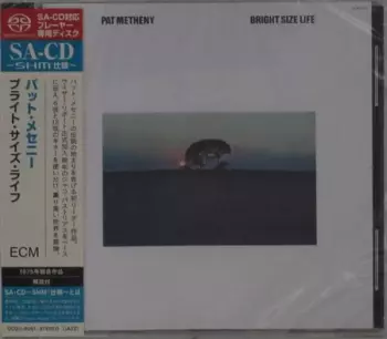 Pat Metheny: Bright Size Life