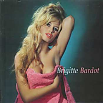 Album Brigitte Bardot: Brigitte Bardot