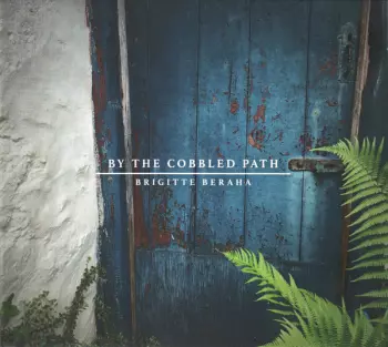 By The Cobbled Path