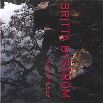 Album Britta Byström: Persuasion