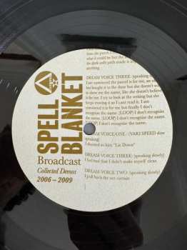 2LP Broadcast: Spell Blanket (Collected Demos 2006-2009)