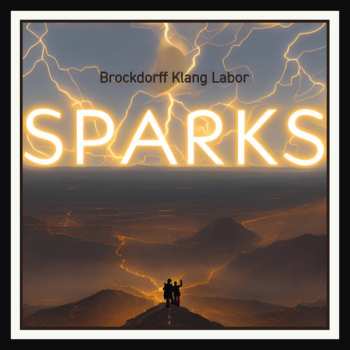 LP Brockdorff Klang Labor: Signs & Sparks