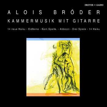 Album Broder / Bangs / Erffa / Fischer / Brandt: Chamber Music With Guitar