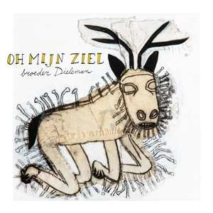 CD Broeder Dieleman: Oh Mijn Ziel