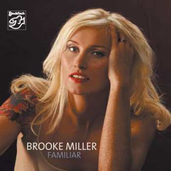 CD Brooke Miller: Familiar