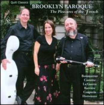 Album Brooklyn Baroque: Pleasures Of The French / Var: Brooklyn Baroque: Pleasures Of The French