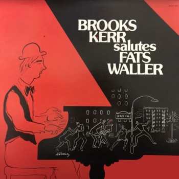 CD Brooks Kerr: Salutes Fats Waller