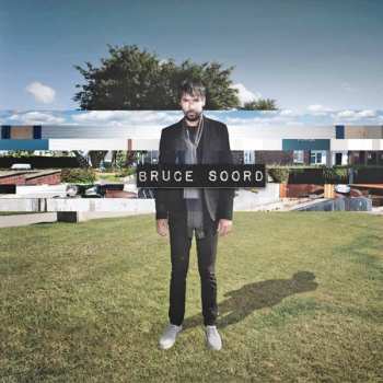 LP Bruce Soord: Bruce Soord