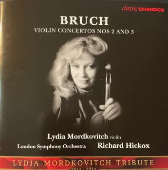 Violin Concerto Nos 2 And 3 / Lydia Mordkovitch Tribute (1944-2014)