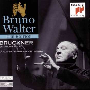 Album Columbia Symphony Orchestra: Symphony No. 7 In E Major (Original Version) / Siegfried Idyll; Prelude To "Lohengrin"