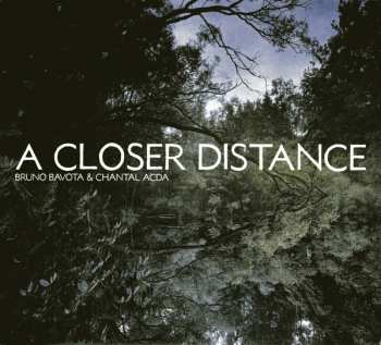 Album Chantal Acda: A Closer Distance