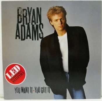 LP Bryan Adams: You Want It, You Got It LTD