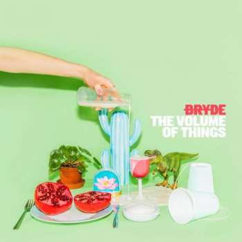 LP Bryde: The Volume of Things CLR