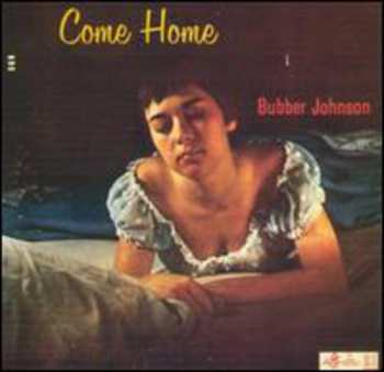 Album Bubber Johnson: Come Home