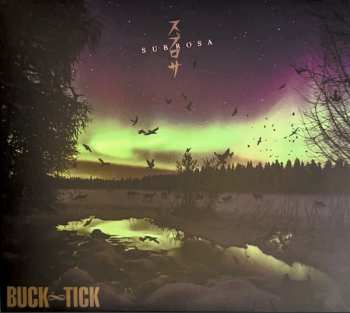 Album Buck-Tick: スブロサ SUBROSA
