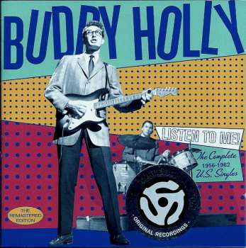 CD Buddy Holly: Listen To Me! The Complete 1956-1962 U.S. Singles