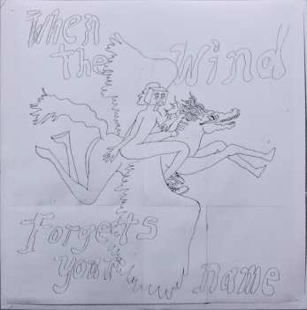 LP Built To Spill: When The Wind Forgets Your Name