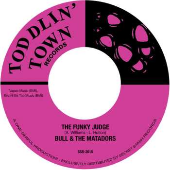 Album Bull & The Matadors: Funky Judge B