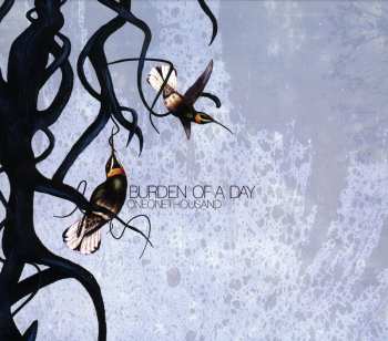 Album Burden Of A Day: Oneonethousand