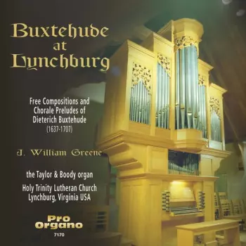 Buxtehude / Greene: Buxtehude At Lynchburg