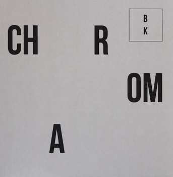 LP Buzz Kull: Chroma LTD