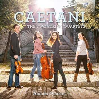 Album Roffredo Caetani: The Two String Quartets