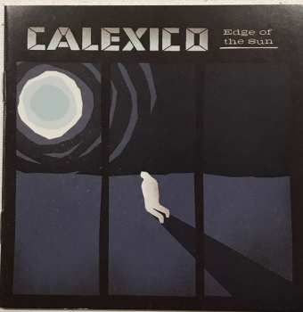 CD Calexico: Edge Of The Sun DIGI