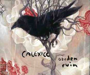 CD Calexico: Garden Ruin DIGI