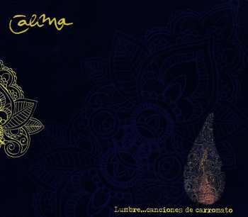 CD Calima: Lumbre...Canciones De Carromato