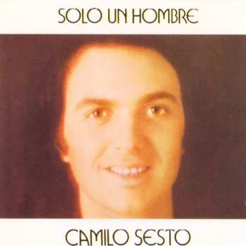 CD Camilo Sesto: Sólo Un Hombre
