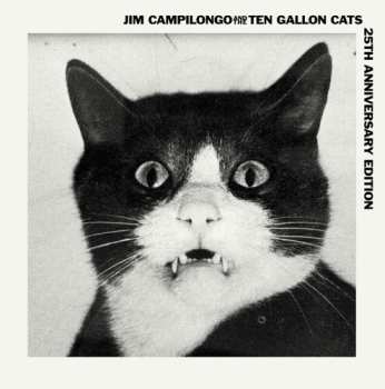 LP Campilongo,jim / Ten Gallon Cats: Campilongo Jim & 10 Gallon Cats