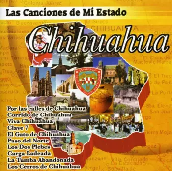 Canciones De Mi Estado: Chihuahua / Various: Canciones De Mi Estado: Chihuahua