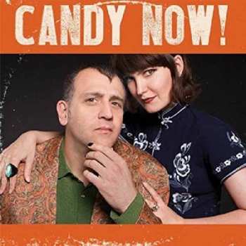LP Candy Now: Candy Now! LTD